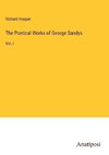 The Poetical Works of George Sandys