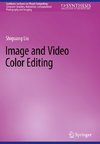 Image and Video Color Editing