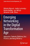 Emerging Networking in the Digital Transformation Age