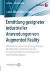 Ermittlung geeigneter industrieller Anwendungen von Augmented Reality