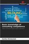 Basic knowledge of consulting competence