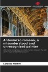 Antoniazzo romano, a misunderstood and unrecognized painter