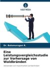 Eine Leistungsvergleichsstudie zur Vorhersage von Waldbränden