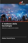 Il mattone della tecnologia