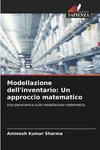 Modellazione dell'inventario: Un approccio matematico