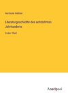 Literaturgeschichte des achtzehnten Jahrhunderts