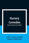 Nursery Comedies