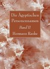 Die Ägyptischen Personennamen, Band II