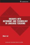 Insights into Autonomy and Technology in Language Teaching