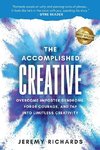 The Accomplished Creative