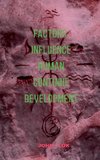 Factors Influence Human Continue Development