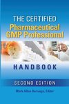 The Certified Pharmaceutical GMP Professional Handbook