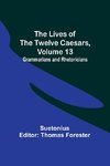 The Lives of the Twelve Caesars, Volume 13