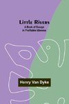 Little Rivers