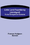 Little Lord Fauntleroy [abridged]