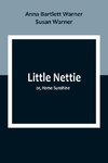 Little Nettie; or, Home Sunshine