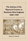 Connole, D:  The Indians of the Nipmuck Country in Southern