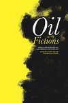 Oil Fictions