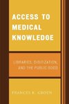 Access to Medical Knowledge