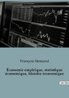 Économie empirique, statistique économique, histoire économique