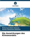 Die Auswirkungen des Klimawandels