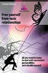 Free Yourself from Toxic Relationships