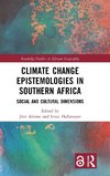 Climate Change Epistemologies in Southern Africa