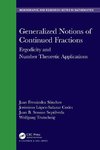 Generalized Notions of Continued Fractions