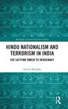 Hindu Nationalism and Terrorism in India