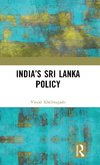 India's Sri Lanka Policy