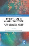 Port Systems in Global Competition