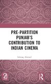 Pre-Partition Punjab's Contribution to Indian Cinema