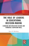 The Role of Leaders in Educational Decision-Making