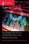 Routledge Handbook of Disinformation and National Security