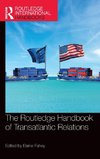 The Routledge Handbook of Transatlantic Relations