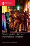 Routledge Handbook of Transnational Terrorism