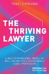 The Thriving Lawyer