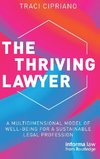 The Thriving Lawyer