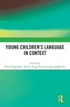 Young Children's Language in Context