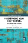 Understanding Young Onset Dementia