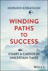 Winding Paths to Success