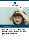 Die Studie über Giardia Lamblia bei Kindern, die gestillt werden