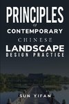 Principles of Contemporary Chinese Landscape Design Practice