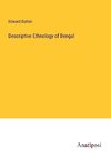 Descriptive Ethnology of Bengal