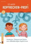 Ich werde Kopfrechen-Profi - Klasse 3-6