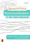 Gewaltfreie Kommunikation in der Sekundarstufe