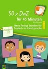 30 x DaZ für 45 Minuten  Klasse 1/2  Band 2