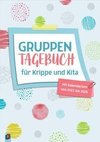 Gruppentagebuch für Krippe und Kita