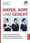 Taping, Faszientraining und Selbstmassage bei Kiefer-, Kopf- und Gesichtsschmerzen