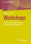 Workshops